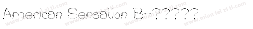 American Sensation B字体转换